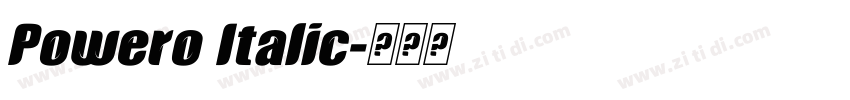 Powero Italic字体转换 Powero Italic字体转换